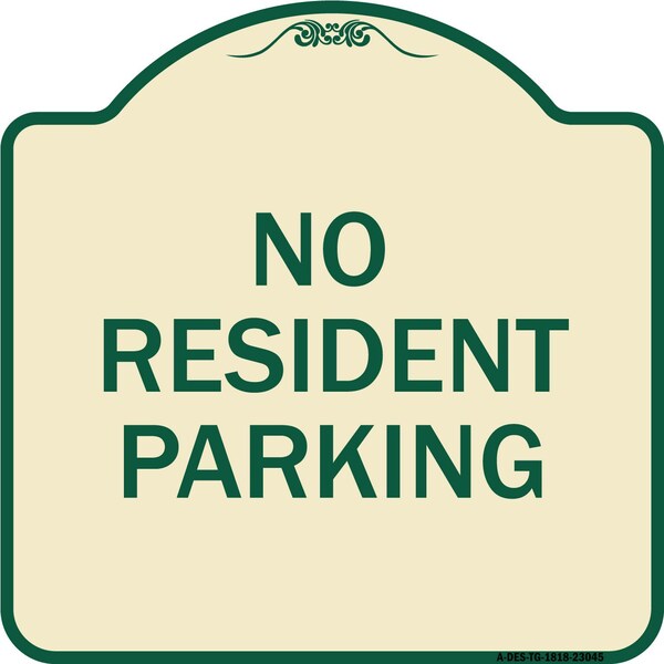 Signmission Reserved Parking No Resident Parking Heavy-Gauge Aluminum Sign, 18" x 18", TG-1818-23045 A-DES-TG-1818-23045 - main